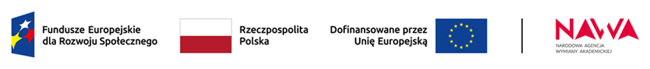 Logotypy od lewej do prawej: Logotyp Fundusze Europejskie dla Rozwoju Społecznego; flaga Polski z napisem Rzeczpospolita Polska; napis Dofinansowane przez Unię Europejską obok flagi Unii Europejskiej; logotyp NAWA – Narodowa Agencja Wymiany Akademickiej.
